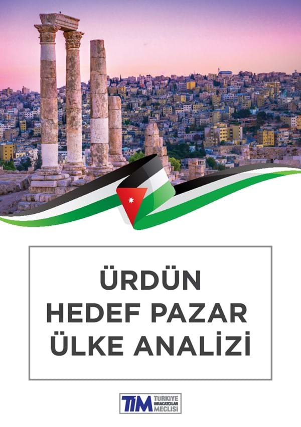 Ürdün Hedef Pazar Ülke Analizi 